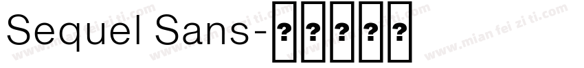 Sequel Sans字体转换